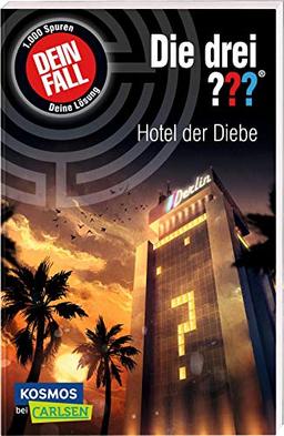 Die drei ???: Dein Fall: Hotel der Diebe