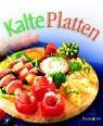 Kalte Platten