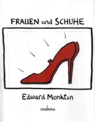 Frauen und Schuhe (cadeau)