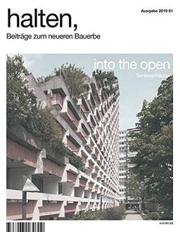 halten, Beiträge zum neueren Bauerbe 2019 01: into the open | Terrassenhäuser (halten, Beiträge zum neueren Bauerbe / into the open | Terrassenhäuser)