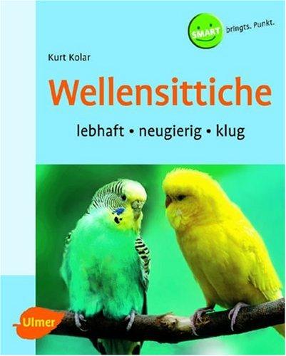 Wellensittiche. Lebhaft - neugierig - klug