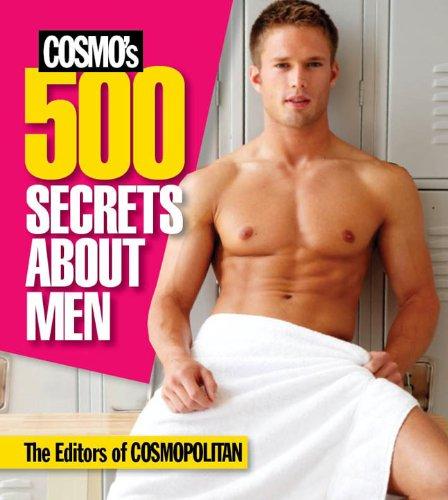 Cosmo's 500 Secrets About Men