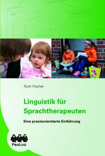 Linguistik für Sprachtherapeuten