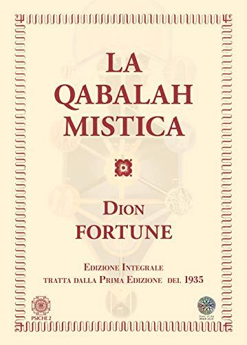 Qabalah mistica. Ediz. integrale