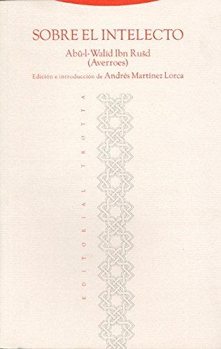 Sobre el intelecto (Al-Andalus. Textos y Estudios)