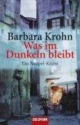 Was im Dunkeln bleibt: Ein Neapel-Krimi