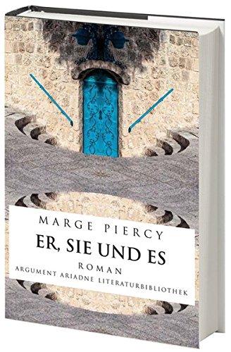 Er, Sie und Es (Ariadne Literaturbibliothek)