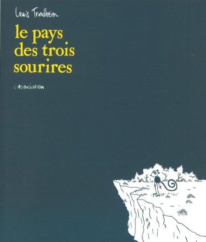 Le pays des trois sourires