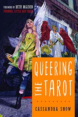 Snow, C: Queering the Tarot