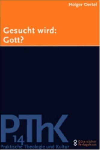 >>Gesucht wird: Gott?<<: Jugend, Identität und Religion in der Spätmoderne