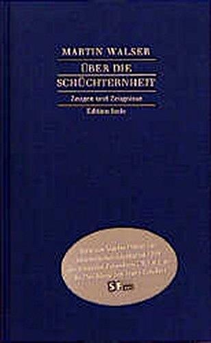 Über die Schüchternheit. Zeugen und Zeugnisse: Ein Essay