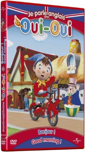 Oui-oui - je parle anglais avec oui-oui, vol. 1 : bonjour ! ; good morning ! [FR Import]