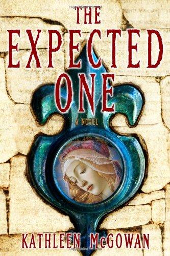 The Expected One: A Novel (The Magdalene Line)