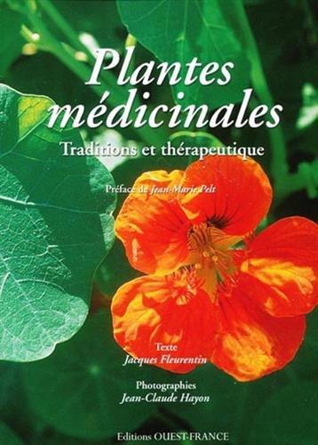 Plantes médicinales : traditions et thérapeutique