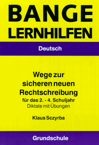 Diktate für das 2.-4. Schuljahr (neue Rechtschreibung). Mit vielen Übungen