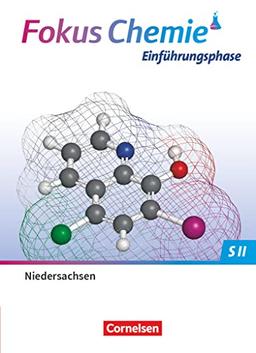 Fokus Chemie - Sekundarstufe II - Niedersachsen 2022 - Einführungsphase: Schulbuch