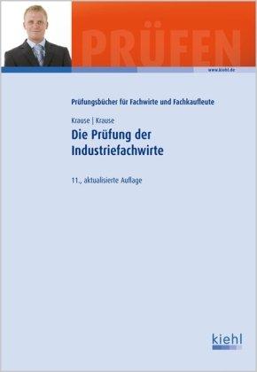 Die Prüfung der Industriefachwirte