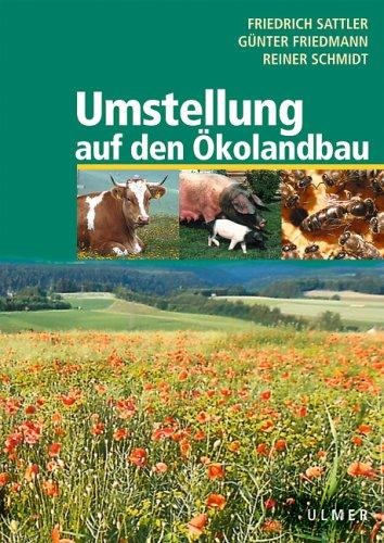 Umstellung auf den Ökolandbau