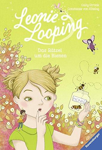 Leonie Looping, Band 4: Das Rätsel um die Bienen (Erstleser)