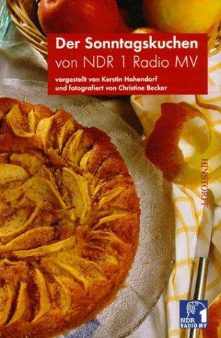 Der Sonntagskuchen: Von NDR 1 Radio MV