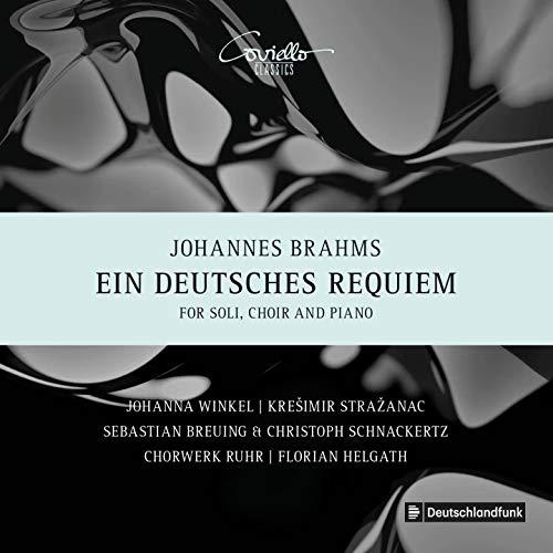 Brahms: Ein Deutsches Requiem Op. 45 (Fassung mit Klavier zu vier Hönden)