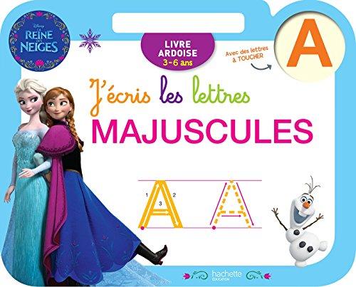 J'écris les lettres majuscules : La reine des neiges : 3-6 ans