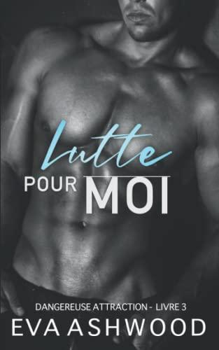 Lutte pour moi