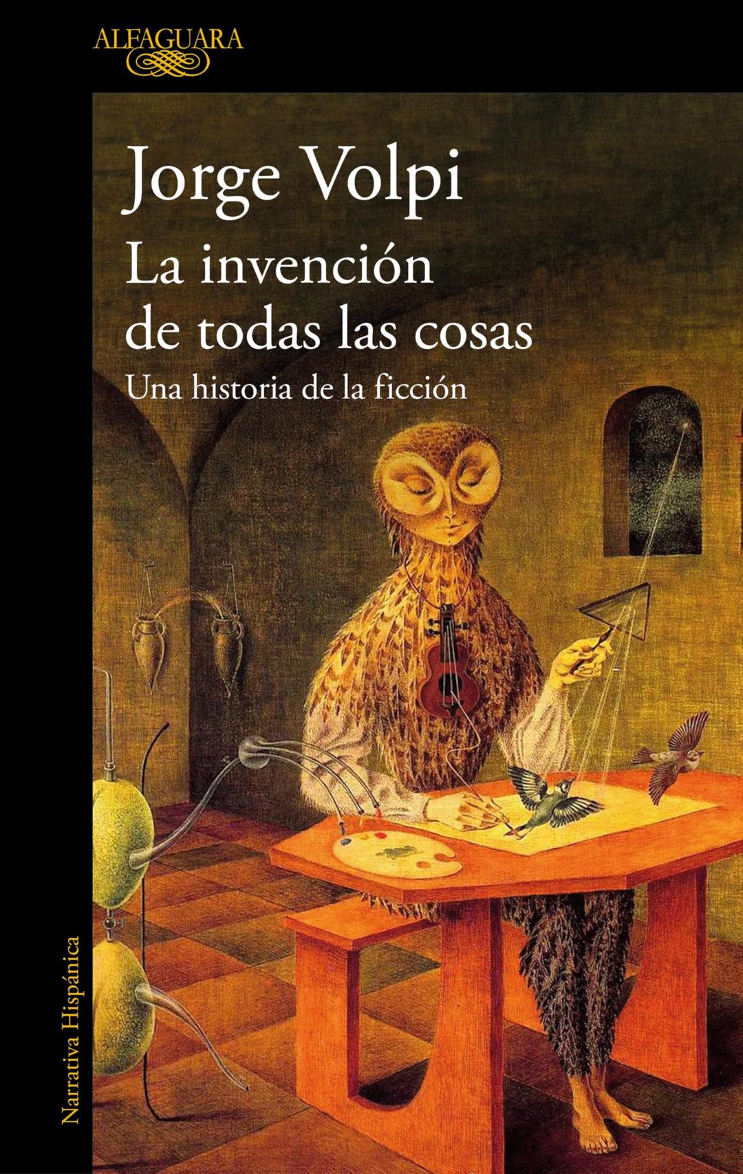 La invención de todas las cosas: Una historia de la ficción (Hispánica)