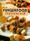 Fingerfood italienisch