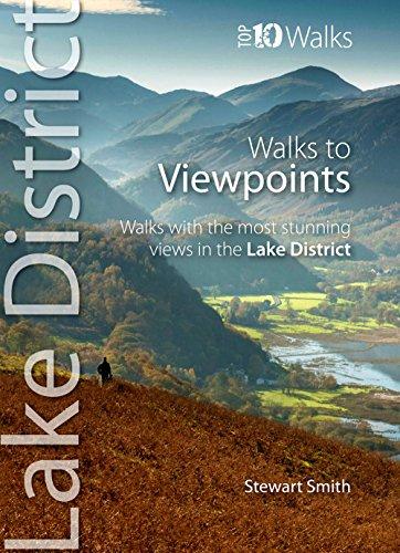 Walks to Viewpoints (Lake District - Top 10 Walks)