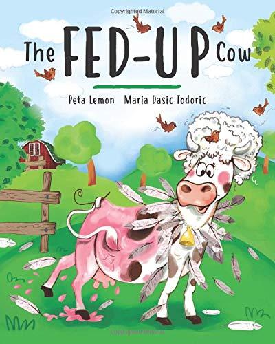 The Fed-up Cow