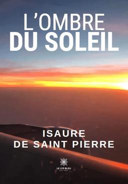 L’ombre du soleil