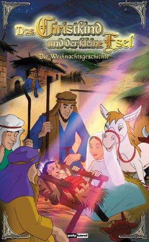 Das Christkind und der kleine Esel [VHS]