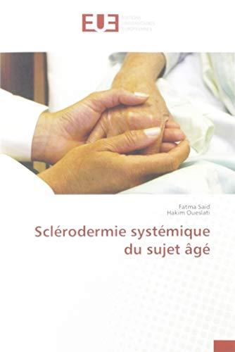 Sclérodermie systémique du sujet âgé