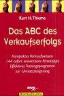 Das ABC des Verkaufserfolgs