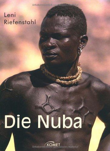 Die Nuba: "Die Nuba" und "Die Nuba von Kau"