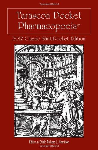 Tarascon Pocket Pharmacopoeia 2012 Classic Shirt-Pocket Edition