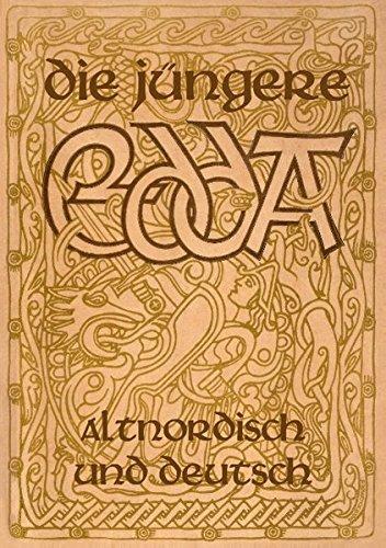 Die Jüngere Edda - Altnordisch und deutsch