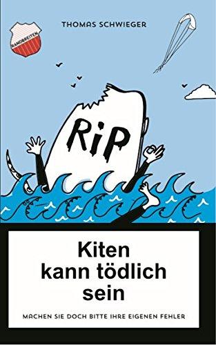 KITEN KANN TÖDLICH SEIN: Machen Sie doch bitte Ihre eigenen Fehler