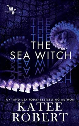 The Sea Witch (Wicked Villains, Band 5)