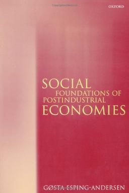 Social Foundations Of Postindustrial Economies