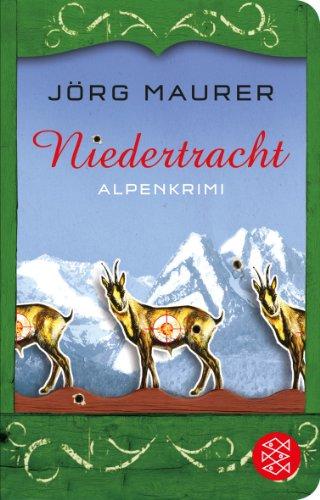 Niedertracht: Alpenkrimi