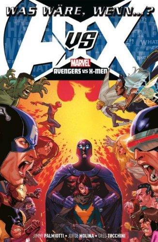 Was wäre wenn... Avengers vs. X-Men