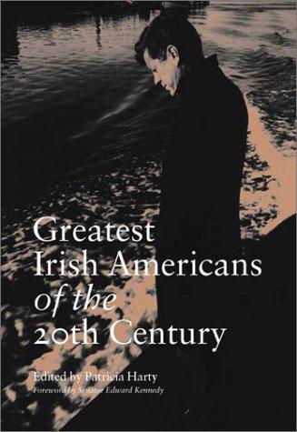 Greatest Irish Americans of the 20th Century