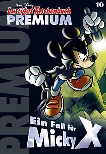 Lustiges Taschenbuch Premium 10: Ein Fall für Micky X