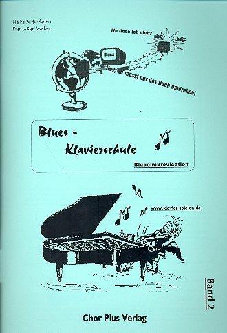 Blues-Klavierschule Band 2 :