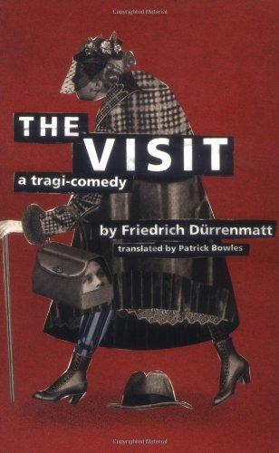 The Visit: A Tragi-Comedy (Evergreen Original,)