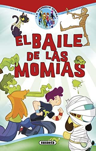 El baile de las momias (La patrulla zombi)