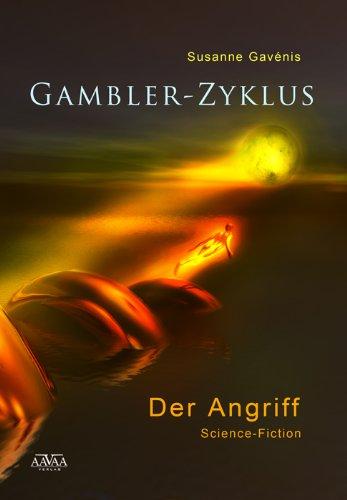 Gambler-Zyklus I: Der Angriff