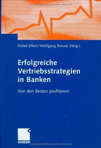 Erfolgreiche Vertriebsstrategien in Banken: Von den Besten profitieren